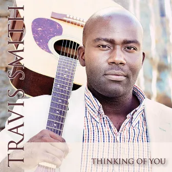 Thinking of You by Travis Smith