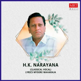 Vocal by H.K. Narayana