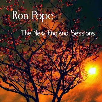 The New England Sessions by Ron Pope