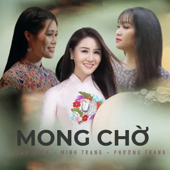 Mong Chờ by Lê Thu Uyên