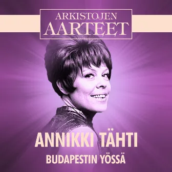 Arkistojen Aarteet - Budapestin yössä by Unknown Artist