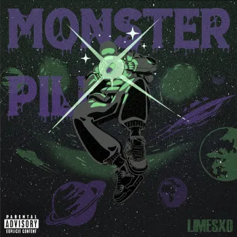 Monster Pill by Limes XO