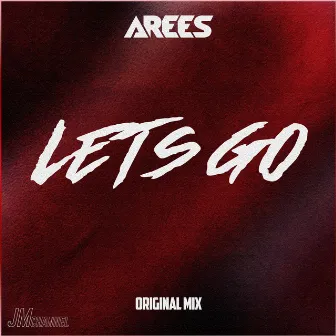 Let's Go by AREES