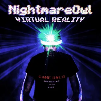 Virtual Reality by NightmareOwl