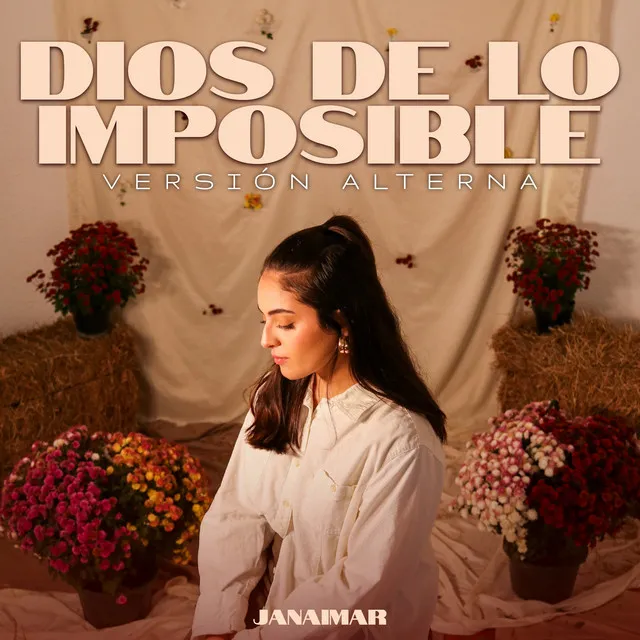 Dios de lo Imposible (Versión Alterna)