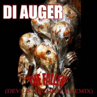 The Fallen (Devil's Daughter Remix) by Di Auger