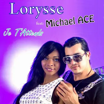 Je t'attends (feat. Michael Ace) by Lorysse