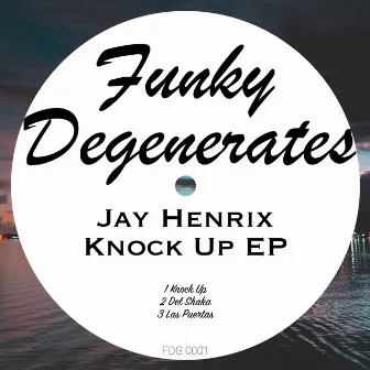 Knock Up by Jay Henrix