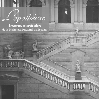 Tesoros musicales de la Biblioteca Nacional de España by L'Apothéose