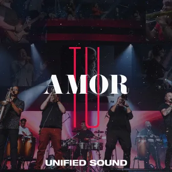 Tu Amor by Unified Sound