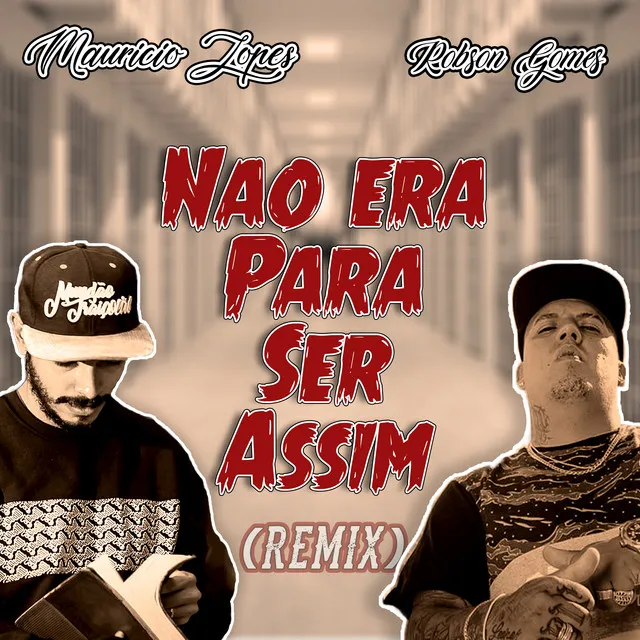 Não Era para Ser Assim (Remix)