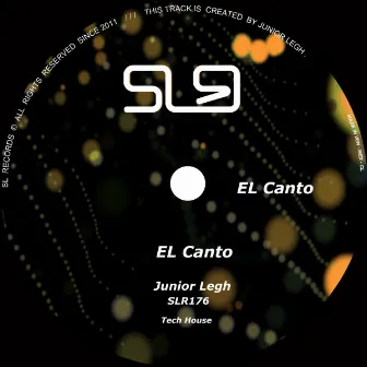 EL Canto by Junior Legh