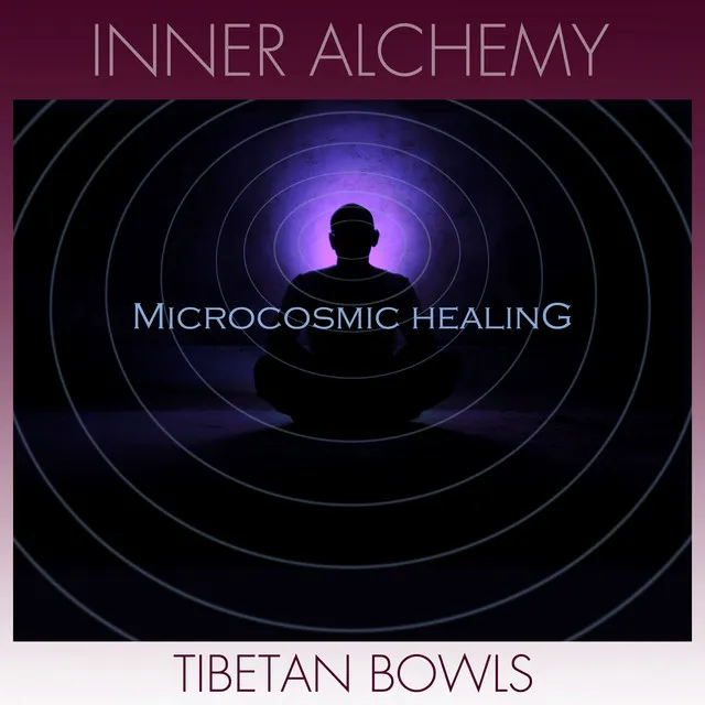 Microcosmic Healing