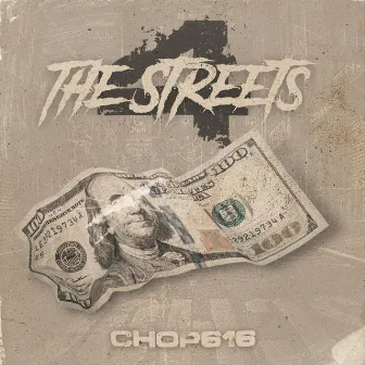 4 The Streets by Chop616