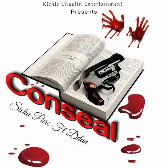 Conceal by Sicka Pure