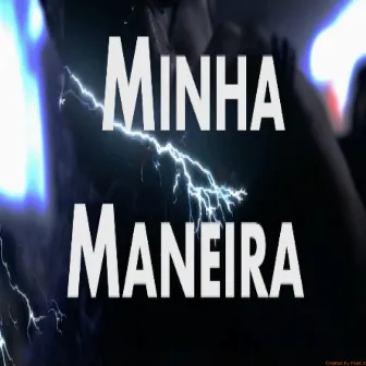 Minha Maneira by Tahor