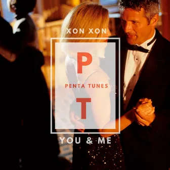 You & Me by Xon Xon