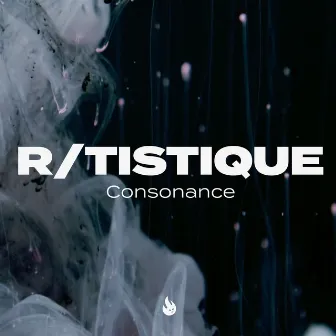 Consonance by R/Tistique