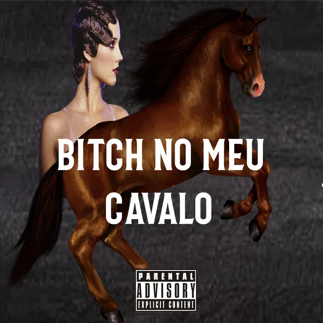 Bitch no Meu Cavalo