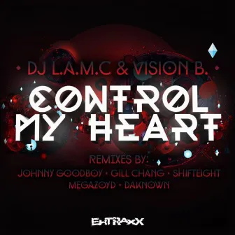 Control My Heart by Dj L.a.m.c