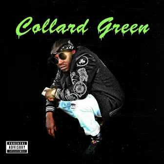 Intro by Collard Green