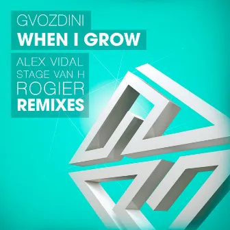 When I Grow by Gvozdini