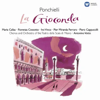 Ponchielli: La Gioconda, Op. 9 by Antonino Votto