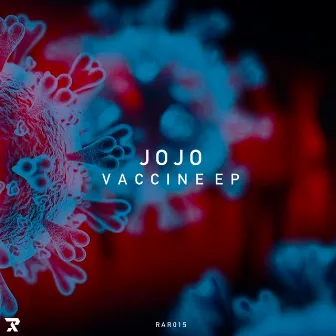 Vaccine by JOJO