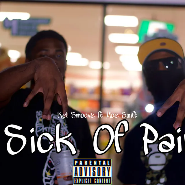 Sick of pain