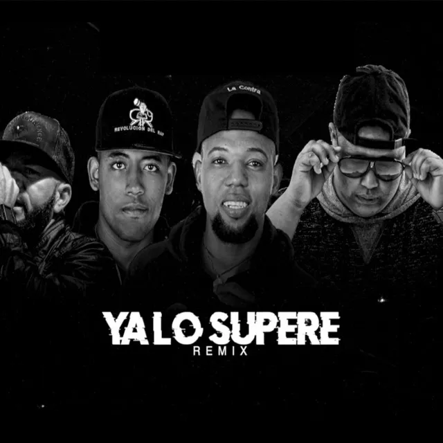 Ya Lo Supere - Remix