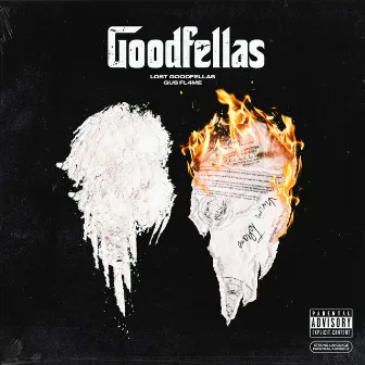 Goodfellas by Lost Goodfellas