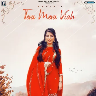 Tera Mera Viah by PRIYA