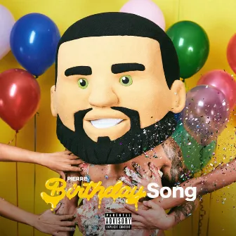 Birthday Song (feat. Rome Castille & Gemaine) by Pierre