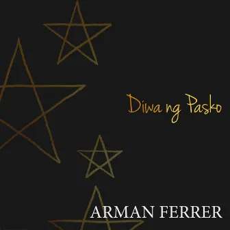 Diwa ng Pasko by Arman Ferrer