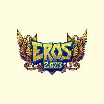 Eros 2023 (Love) by NBeachboyz