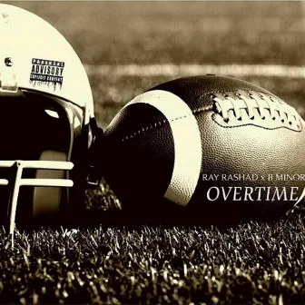 Overtime by Ray Rashad