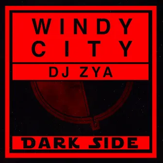 Windy City by DJ Zya