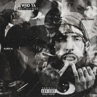 Who Ya Big Homie (Remix) by Reek Osama