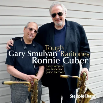 Tough Baritones by Gary Smulyan