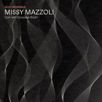 Dark with Excessive Bright: Concerto for Contrabass and String Orchestra by Missy Mazzoli