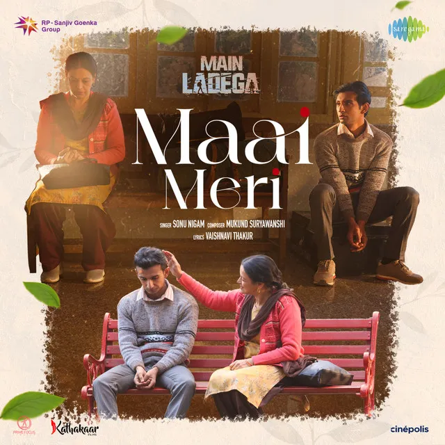 Maai Meri (From " Main Ladega")