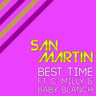 Best Time - EP by San Martin