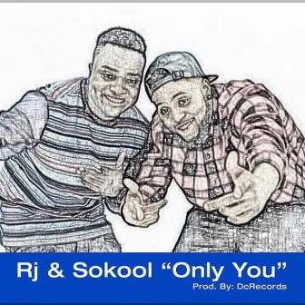 Only You (REMIX) by So Kool