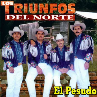 El Pesudo by Los Triunfos del Norte