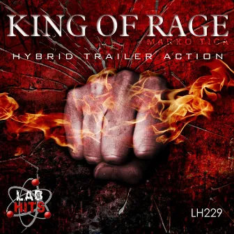 King Of Rage: Hybrid Trailer Action by Marko Tica