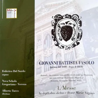 Giovanni Battista Fasolo: Messe; in duplicibus diebus e Beate Mariae Virginis by Giovanni Battista Fasolo