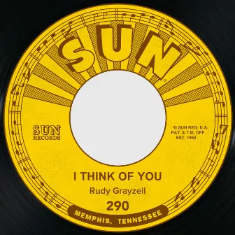 I Think of You / Judy by Rudy Grayzell