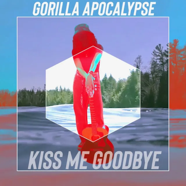 Kiss Me Goodbye