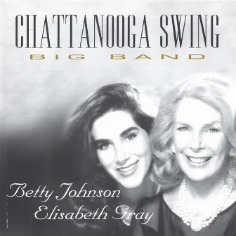 Chattanooga Swing by Betty Johnson & Elisabeth Gray