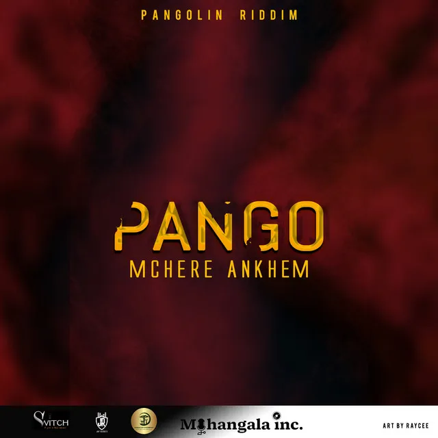 Pango (Pangolin Riddim)